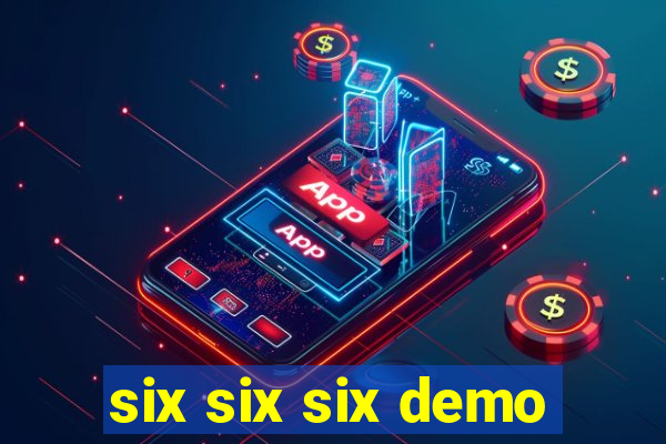 six six six demo